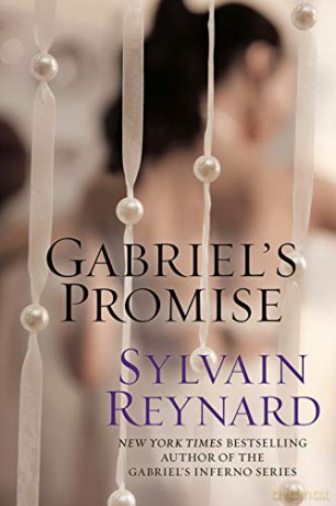 Gabriel's Promise (Gabriel's Inferno): 4 - Sylvain Reynard [KSIĄŻKA]