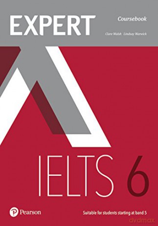 Expert IELTS 6 Coursebook - Clare Walsh [KSIĄŻKA]