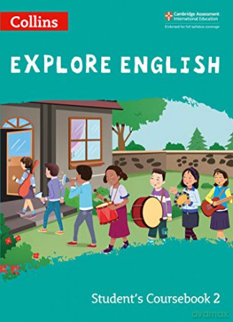 Explore English Student's Coursebook: Stage 2 Collins Explore English - Daphne Paizee [KSIĄŻKA]