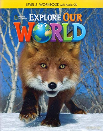 Explore Our World 3: Workbook with Audio CD - Pinkley Diane [KSIĄŻKA]