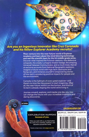 Explorer Academy Future Tech: The Science Behind the Story - National Geographic Kids [KSIĄŻKA]