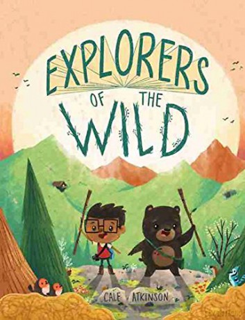 Explorers of the Wild - Cale Atkinson [KSIĄŻKA]