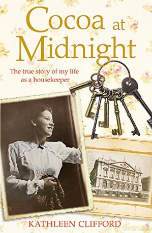 Cocoa At Midnight: The Real Life Story Of My Time As A Housekeeper (Lives Of Servants) - Tom Quinn [KSIĄŻKA]