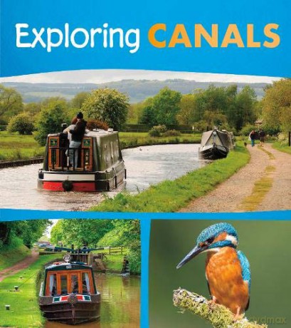 Exploring Canals - Daniel Nunn [KSIĄŻKA]