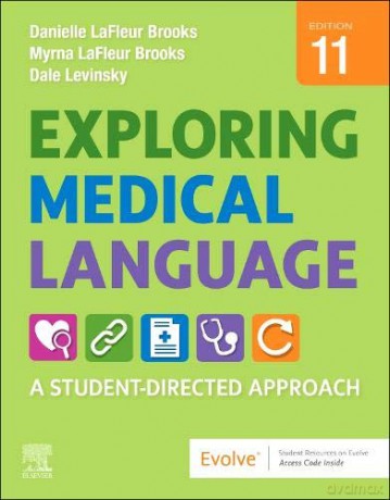 Exploring Medical Language: A Student-Directed Approach - Dale M Levinsky MD [KSIĄŻKA]