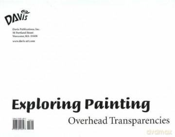 Exploring Painting [KSIĄŻKA]
