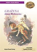 Grażyna - Adam Mickiewicz [AUDIOBOOK] [CD]