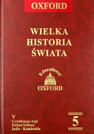 Oxford Wielka Historia Świata 05 [Książka]