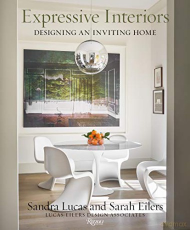 Expressive Interiors: Designing an Inviting Home - S. Lucas [KSIĄŻKA]