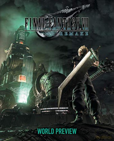 Final Fantasy Vii Remake: World Preview - Square Enix [KSIĄŻKA]