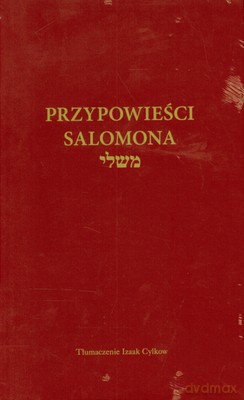 Przypowieści Salomona (twarda) - Izaak Cylkow [KSIĄŻKA]