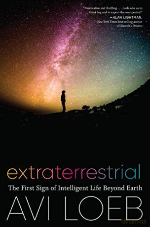 Extraterrestrial: The First Sign of Intelligent Life Beyond Earth [KSIĄŻKA]