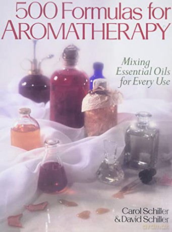 500 Formulas For Aromatherapy: Mixing Essential Oils For Every Use [KSIĄŻKA]