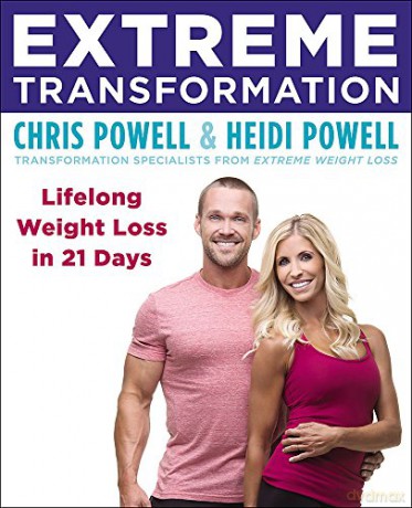 Extreme Transformation: Lifelong Weight Loss in 21 Days - Heidi Powell [KSIĄŻKA]