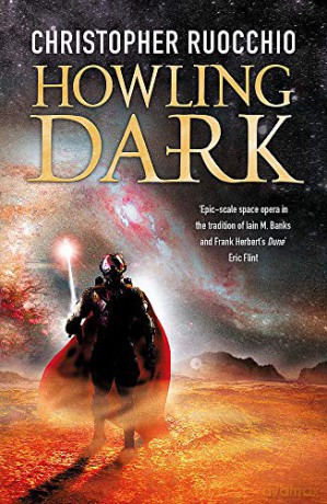 Howling Dark: Book Two (Sun Eater) - Ruocchio [KSIĄŻKA]