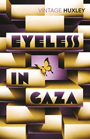Eyeless in Gaza - Aldous Huxley [KSIĄŻKA]