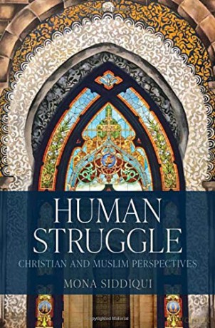 Human Struggle: Christian And Muslim Perspectives - Mona Siddiqui [KSIĄŻKA]