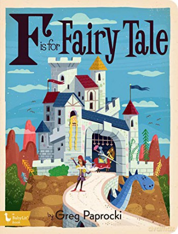 F is for Fairy Tales Babylit - Paprocki [KSIĄŻKA]