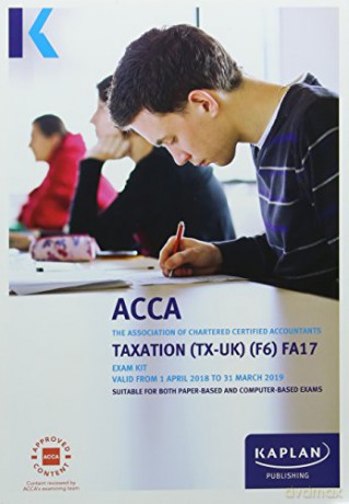 F6 Taxation FA17 - Exam Kit [KSIĄŻKA]