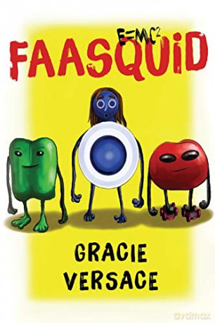 Faasquid - Gracie Versace [KSIĄŻKA]