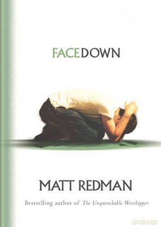 Facedown - Matt Redman [KSIĄŻKA]