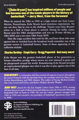 Facing Kobe Bryant: Players, Coaches, and Broadcasters Recall the Greatest Basketball Player of His Generation - Sean Deveney [KSIĄŻKA]