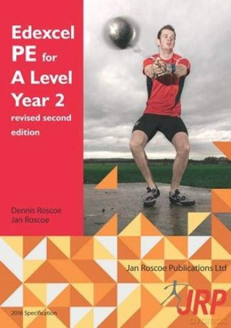 Edexcel Pe For A Level Year 2 Revised Second Edition - Dennis Roscoe [KSIĄŻKA]