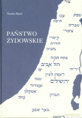 Państwo Żydowskie (twarda) - Teodor Herzl [KSIĄŻKA]