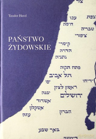 Państwo Żydowskie (twarda) - Teodor Herzl [KSIĄŻKA]