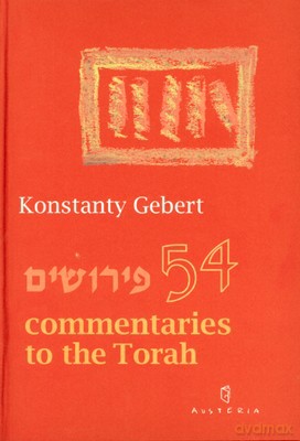 54 Commentaries To The Torah (twarda) - Konstanty Gebert [KSIĄŻKA]