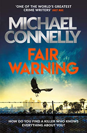 Fair Warning - Michael Connelly [KSIĄŻKA]