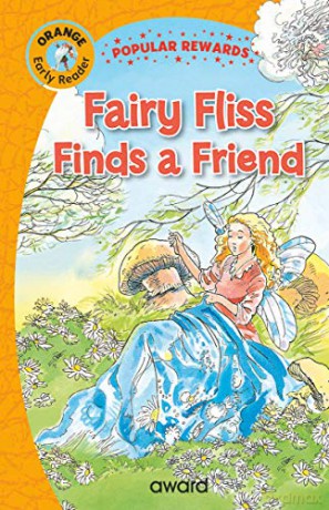 Fairy Fliss Finds a Friend Popular Rewards Early Readers - Sophie Giles [KSIĄŻKA]
