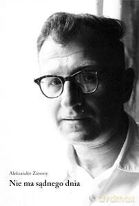 Nie Ma Sądnego Dnia - Aleksander Ziemny [KSIĄŻKA]
