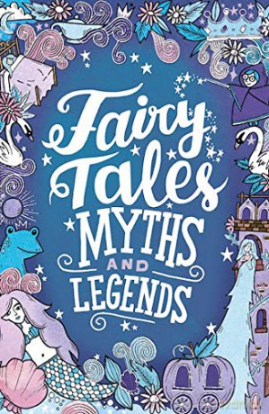 Fairy Tales, Myths and Legends: 1 Scholastic Classics - Emma Adams [KSIĄŻKA]