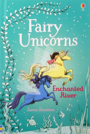 Fairy Unicorns Enchanted River Young Reading Series 3 Fiction - Zanna Davidson [KSIĄŻKA]