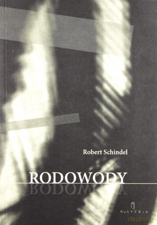 Rodowody - Robert Schindel [KSIĄŻKA]