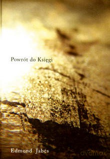 Powrót Do Księgi - Edmond Jabes [KSIĄŻKA]