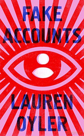 Fake Accounts - Lauren Oyler [KSIĄŻKA]