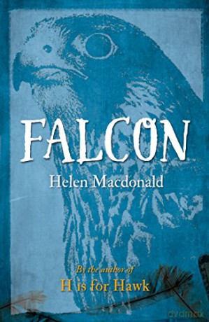 Falcon - Helen Macdonald [KSIĄŻKA]