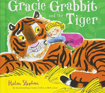 Gracie Grabbit And The Tiger Gift Edition - Helen Stephens [KSIĄŻKA]