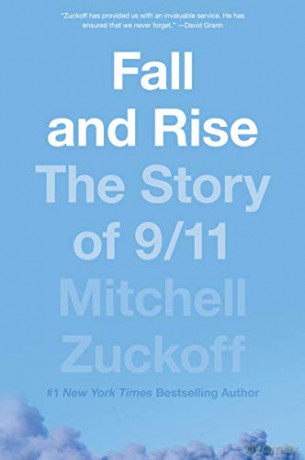 Fall and Rise: The Story of 9/11 - Mitchell Zuckoff [KSIĄŻKA]