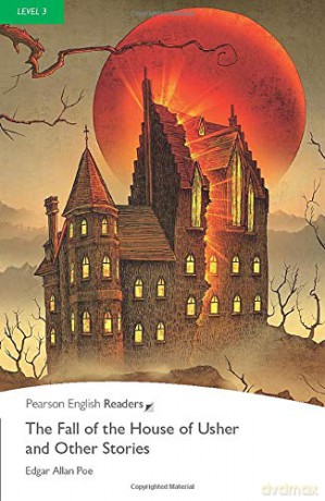Fall of the House of Usher and Other Stories: Industrial Ecology Pearson English Graded Readers - Edgar Poe [KSIĄŻKA]