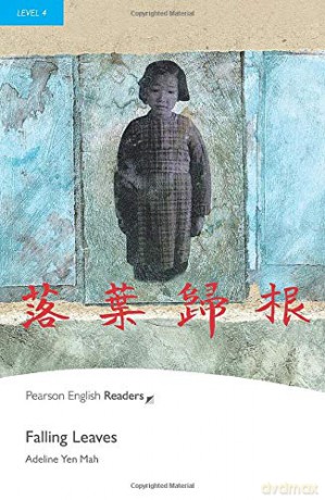 Falling Leaves Pearson English Graded Readers - Adeline Yen Mah [KSIĄŻKA]