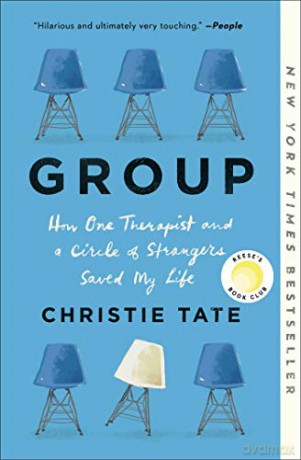 Group: How One Therapist And A Circle Of Strangers Saved My Life [KSIĄŻKA]