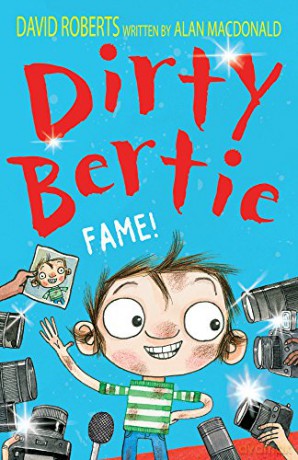 Fame!: 27 Dirty Bertie, 27 - Alan MacDonald [KSIĄŻKA]