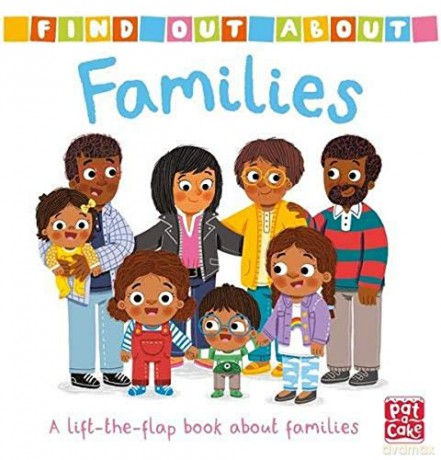 Families: A lift-the-flap board book about families Find Out About - Pat-a-Cake [KSIĄŻKA]