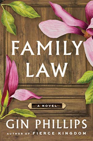 Family Law - Gin Phillips [KSIĄŻKA]