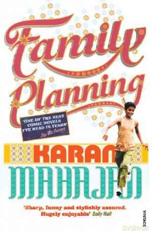 Family Planning - Karan Mahajan [KSIĄŻKA]