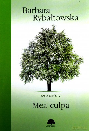 Mea Culpa Saga Cz. Iv - Barbara Rybałtowska [KSIĄŻKA]