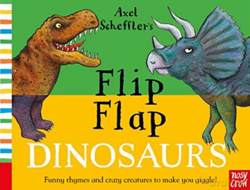 Axel Scheffler's Flip Flap Dinosaurs (Axel Scheffler's Flip Flap Series) - Axel Scheffler [KSIĄŻKA]